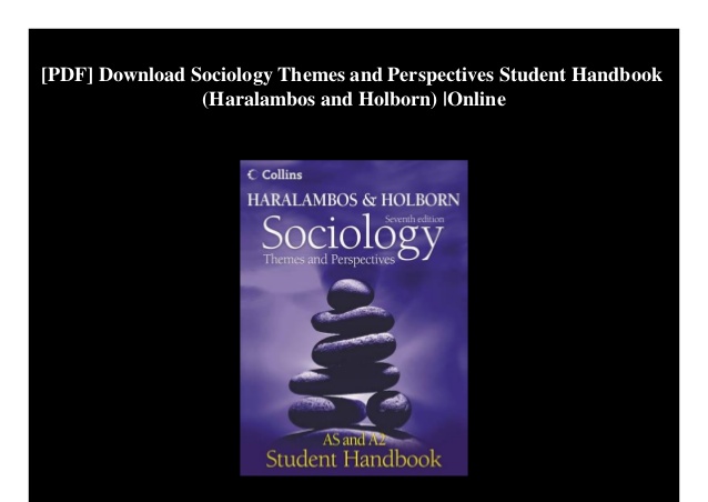 Haralambos And Holborn Sociology Themes And Perspectives Pdf